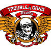 Trouble Gang Records